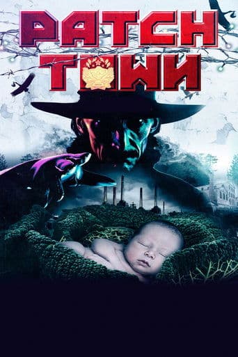 Movie poster for Patch Town