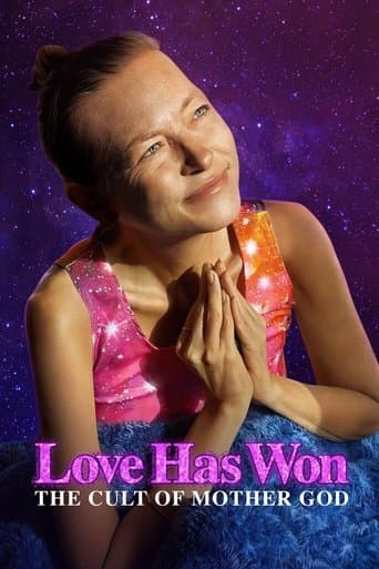 Movie poster for Love Has Won: The Cult of Mother God