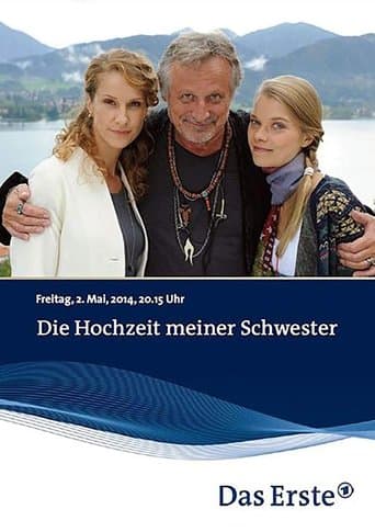 Movie poster for Die Hochzeit meiner Schwester