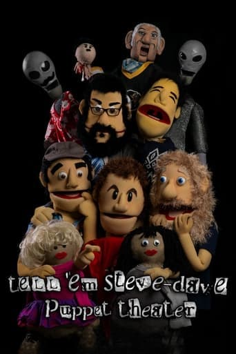 Movie poster for Tell 'em Steve-Dave: Puppet Theater