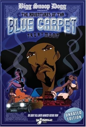 Movie poster for Bigg Snoop Dogg Presents: The Adventures of Tha Blue Carpet Treatment