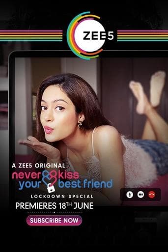 Movie poster for Never Kiss Your Best Friend Lockdown Special