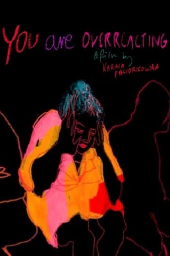 Movie poster for You Are Overreacting