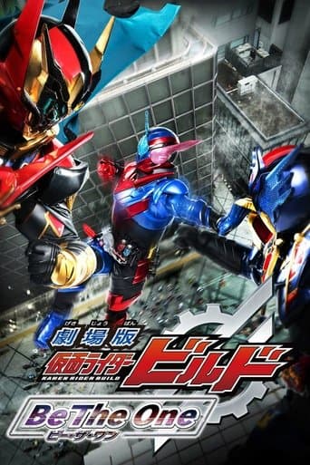 Movie poster for Kamen Rider Build The Movie: Be The One