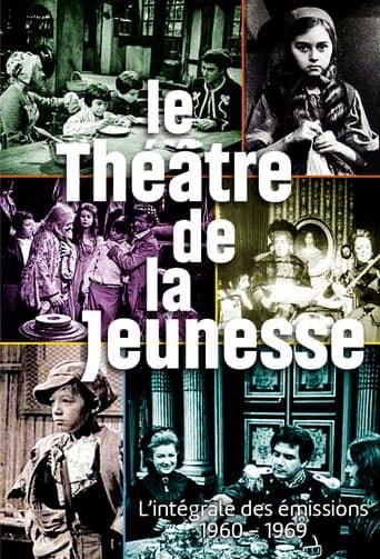 Movie poster for Le Théâtre de la jeunesse