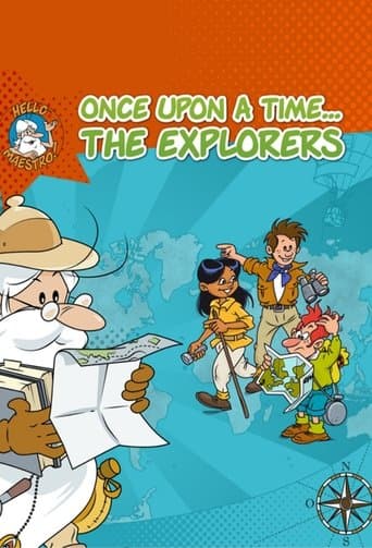 Movie poster for Once Upon a Time... The Explorers
