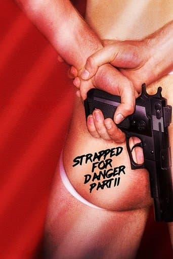 Movie poster for Strapped for Danger II: Undercover Vice