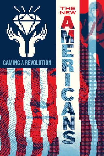 Movie poster for The New Americans: Gaming a Revolution
