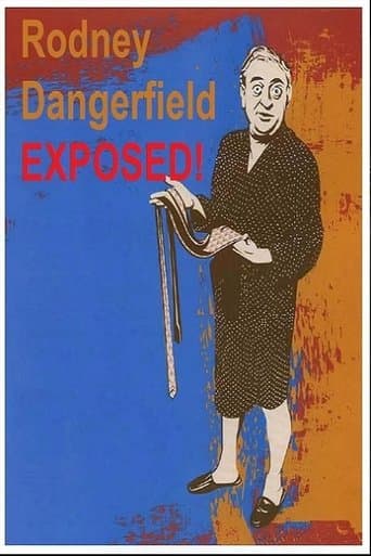 Movie poster for Rodney Dangerfield: Exposed!
