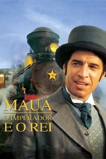 Movie poster for Mauá - O Imperador e o Rei