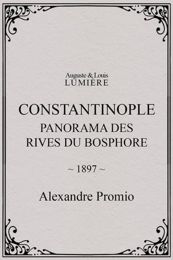 Movie poster for Constantinople, panorama des rives du Bosphore