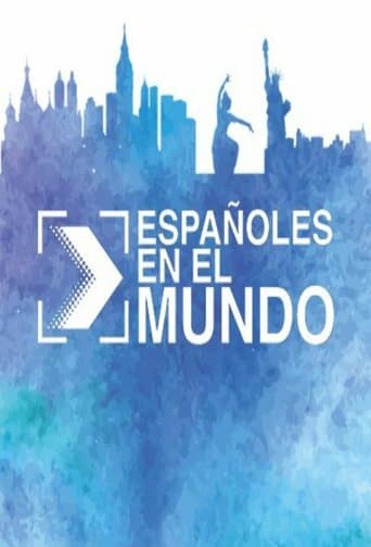 Movie poster for Españoles en el Mundo