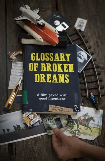 Movie poster for Glossary of Broken Dreams