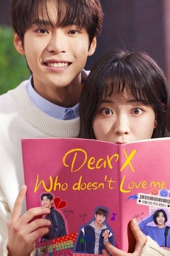 Movie poster for Dear X Who Doesn't Love Me