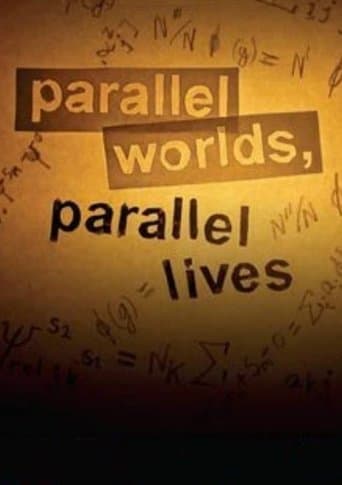 Movie poster for Parallel Worlds, Parallel Lives