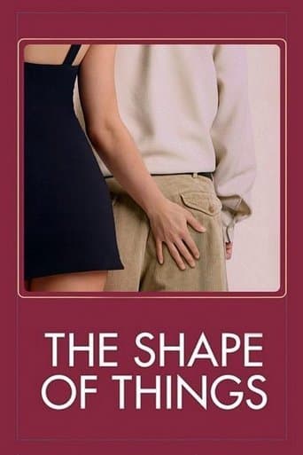 Movie poster for The Shape of Things