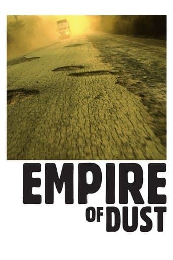 Movie poster for Empire of Dust