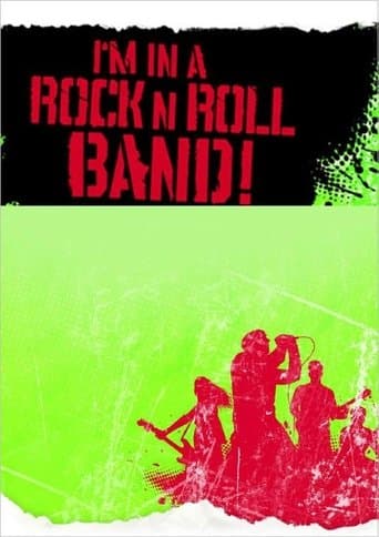 Movie poster for I'm in a Rock 'n' Roll Band!
