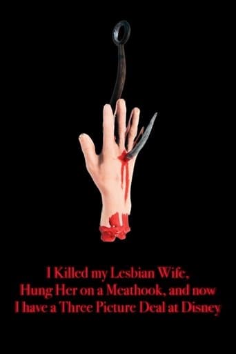 Movie poster for I Killed My Lesbian Wife, Hung Her on a Meat Hook, and Now I Have a Three-Picture Deal at Disney