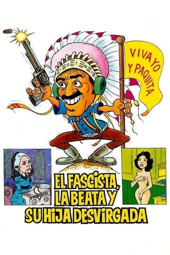 Movie poster for El fascista, la beata y su hija desvirgada
