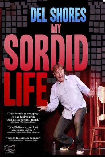 Movie poster for Del Shores: My Sordid Life