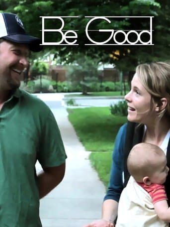Movie poster for Be Good