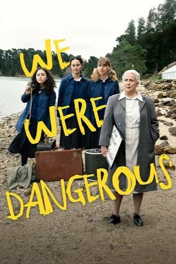 Movie poster for We Were Dangerous