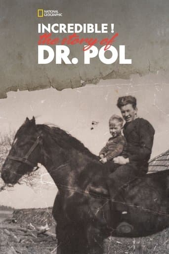 Movie poster for Incredible! The Story of Dr. Pol