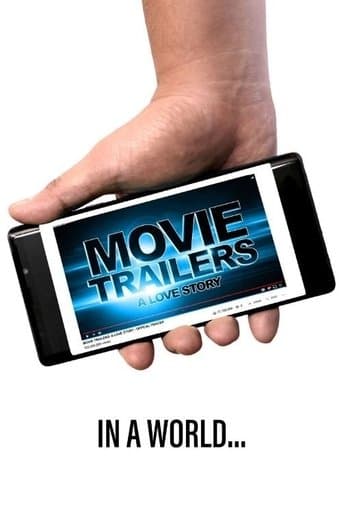 Movie poster for Movie Trailers: A Love Story