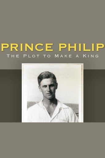 Movie poster for Prince Philip: The Plot to Make a King