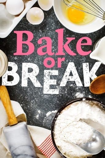 Movie poster for Bake or Break