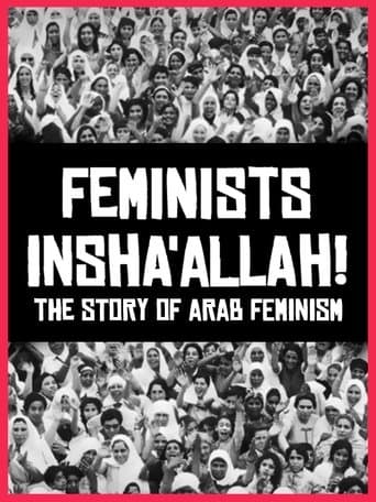 Movie poster for Feminists Insha'allah! The Story of Arab Feminism