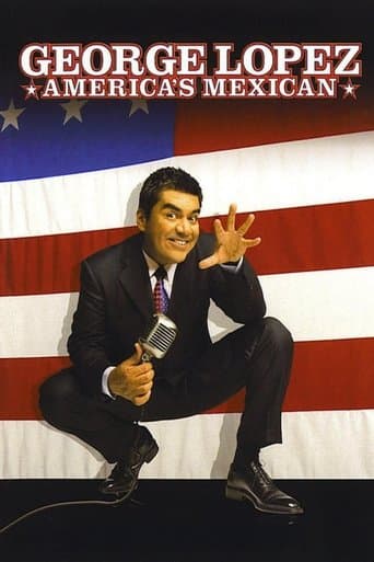 Movie poster for George Lopez: America's Mexican