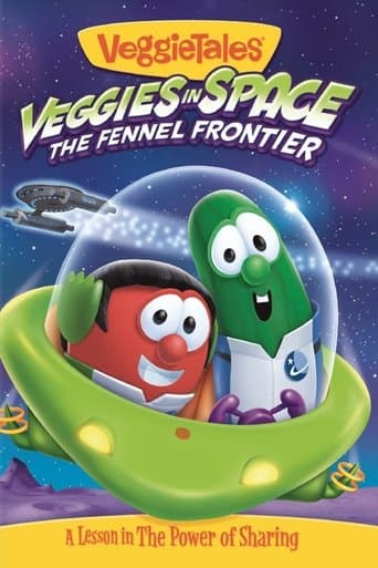 Movie poster for VeggieTales: Veggies In Space - The Fennel Frontier