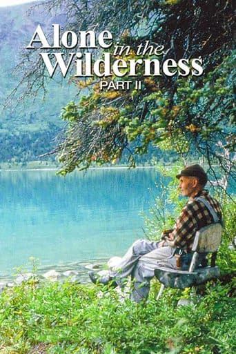 Movie poster for Alone in the Wilderness Part II - 2011