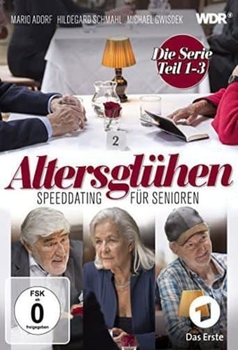 Movie poster for Altersglühen - Speed Dating für Senioren