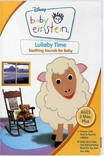 Movie poster for Baby Einstein: Lullaby Time - Soothing Sounds for Baby