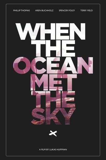 Movie poster for When the Ocean Met the Sky