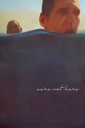 Movie poster for We're Not Here
