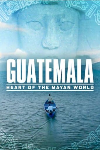 Movie poster for Guatemala: Heart of the Mayan World
