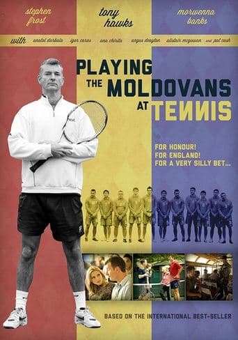 Movie poster for Playing the Moldovans at Tennis