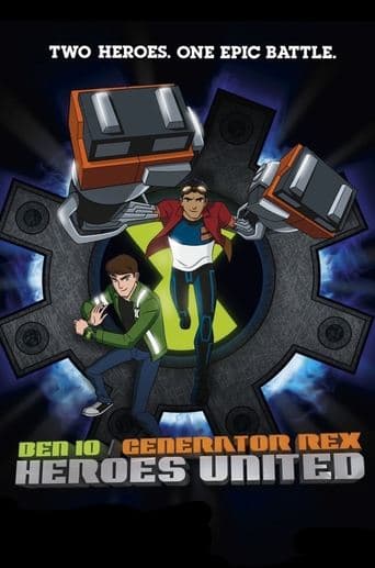 Movie poster for Ben 10 - Generator Rex: Heroes United