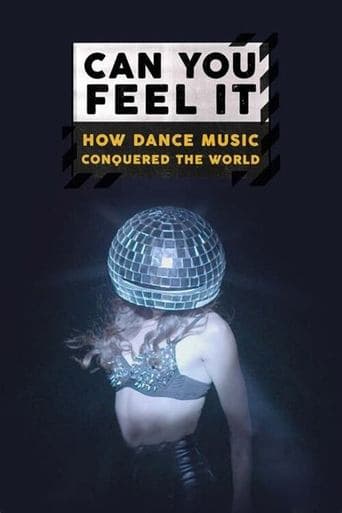 Movie poster for Can You Feel It - How Dance Music Conquered the World