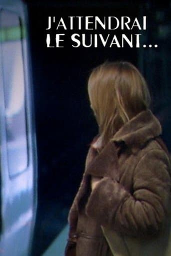 Movie poster for I'll Wait for the Next One...