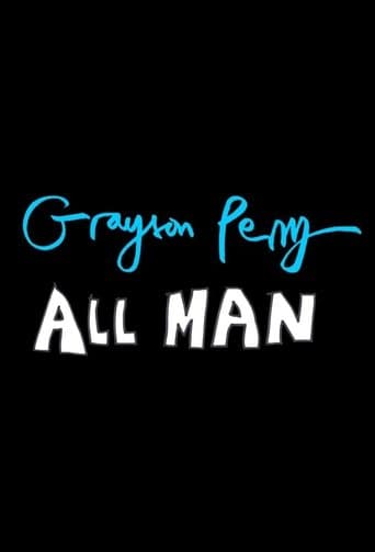 Movie poster for Grayson Perry: All Man