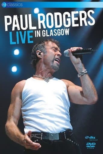 Movie poster for Paul Rodgers: Live in Glasgow