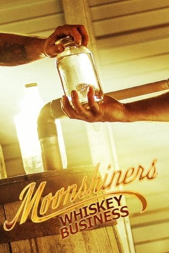Movie poster for Moonshiners: Whiskey Business