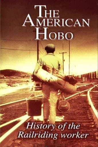 Movie poster for The American Hobo: History of the Railriding Worker