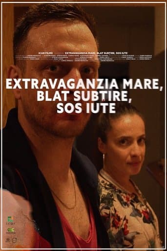 Movie poster for Extravaganzia mare, blat subțire, sos iute