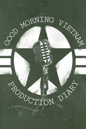 Movie poster for 'Good Morning, Vietnam': Production Diary